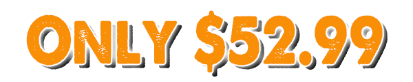 Only $52.99!